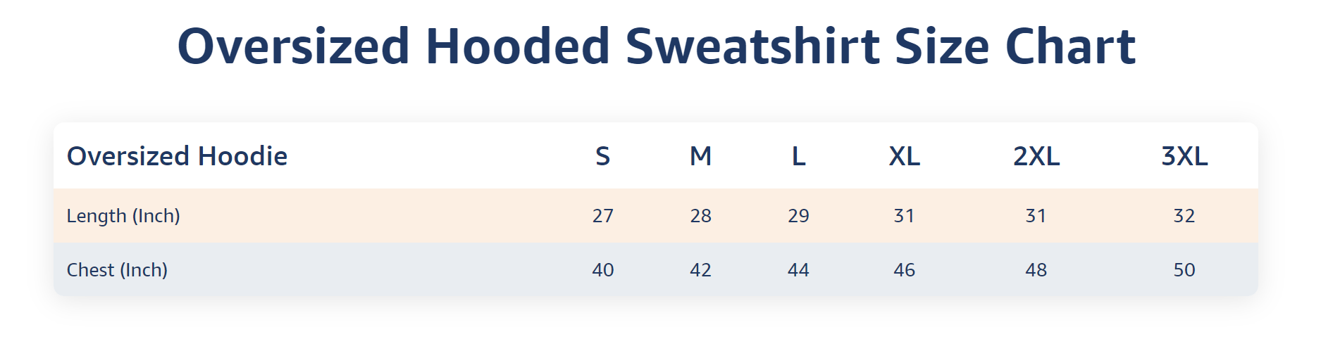 Oversized Hoodie Size Chart