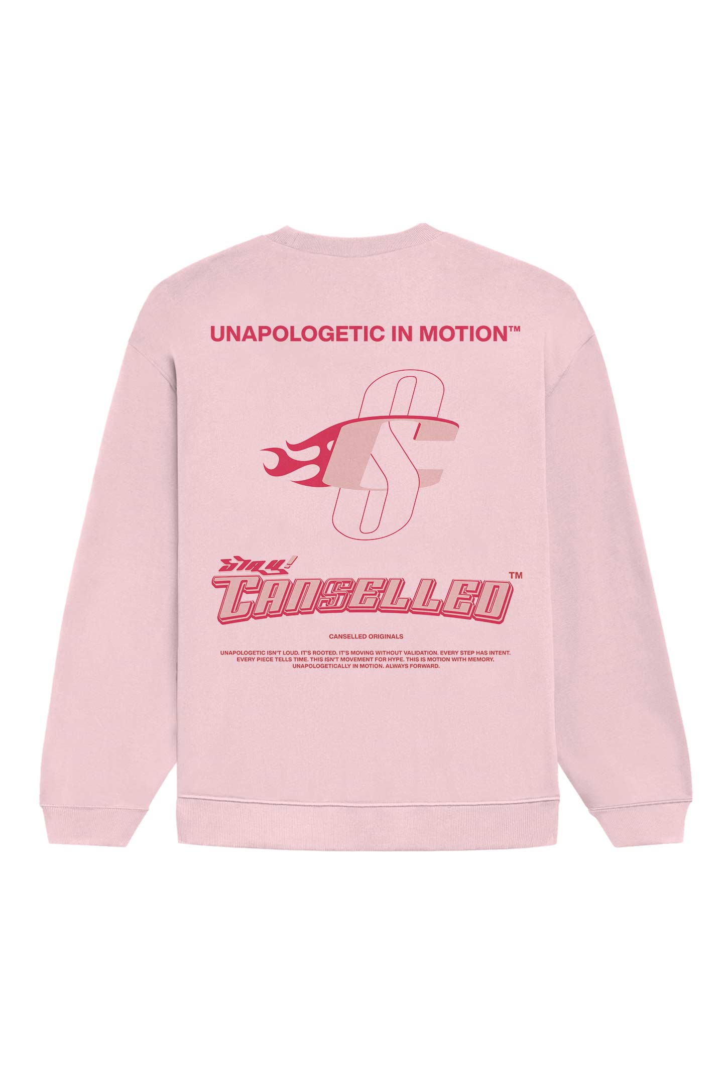 UNAPOLOGETIC IN MOTION™ BABY PINK SWEATSHIRT
