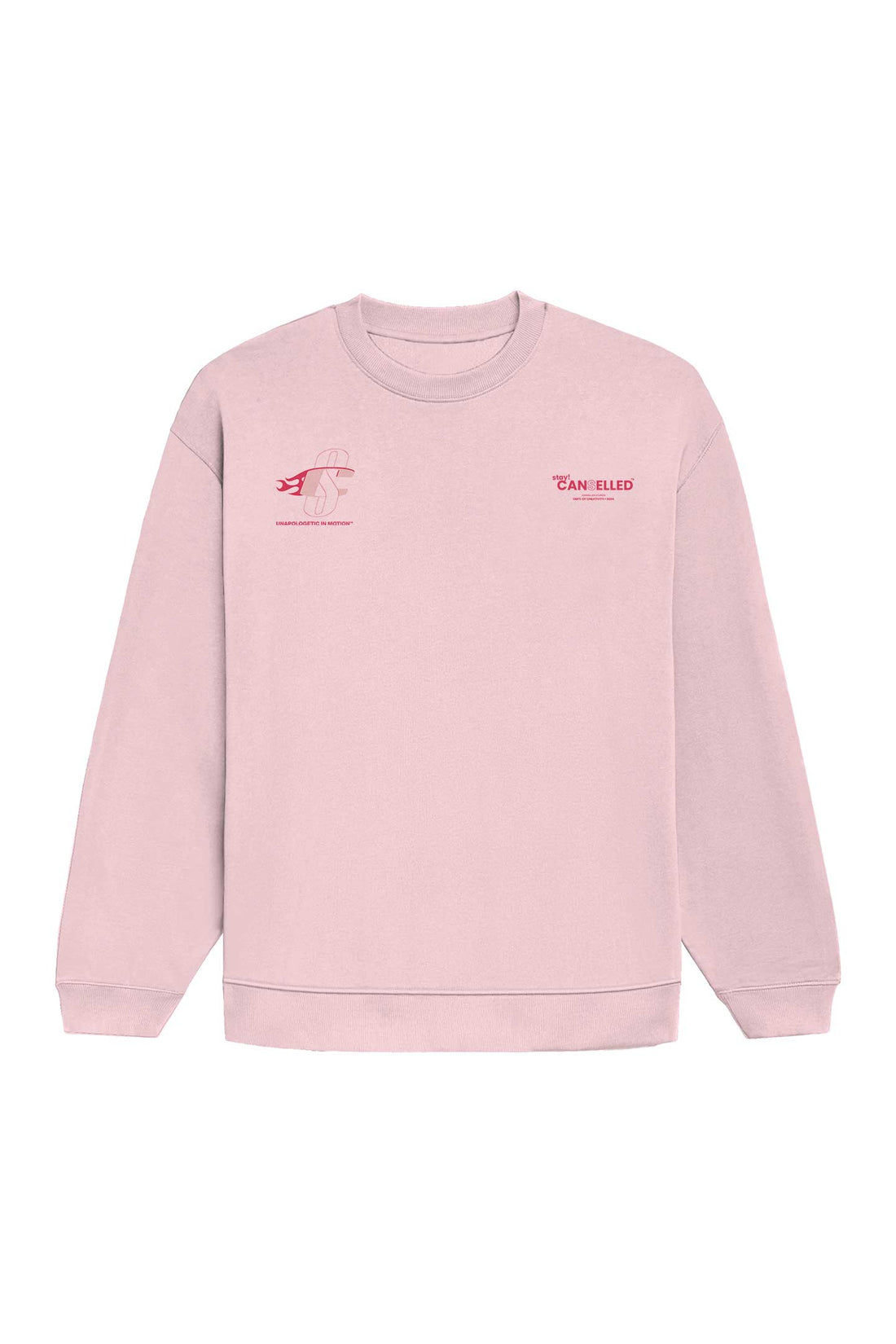 UNAPOLOGETIC IN MOTION™ BABY PINK SWEATSHIRT