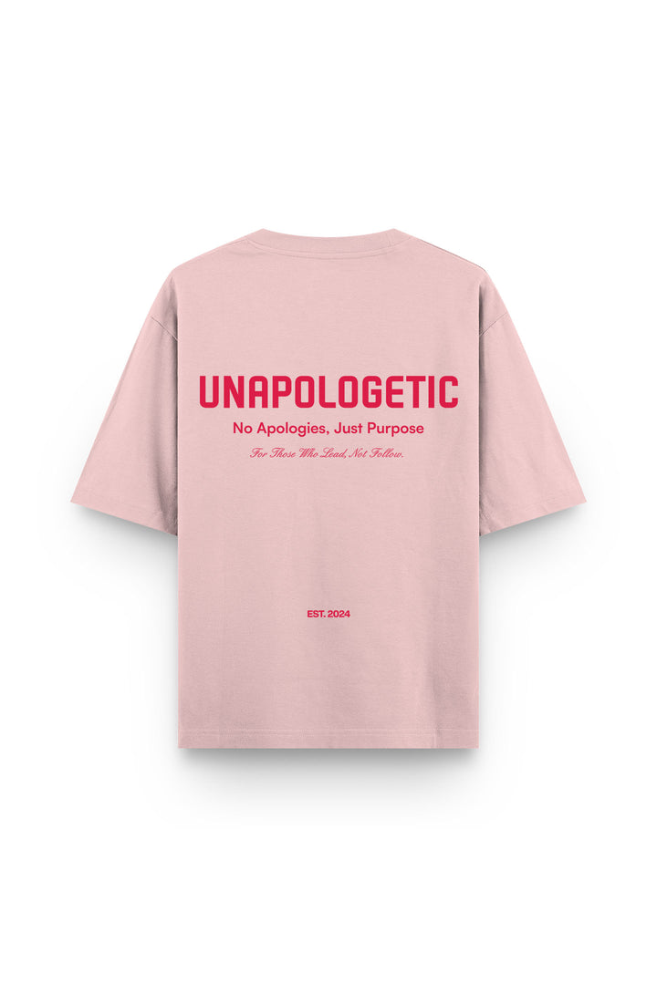 UNAPOLOGETIC: THE PURPOSE EDT. BABY PINK TEE