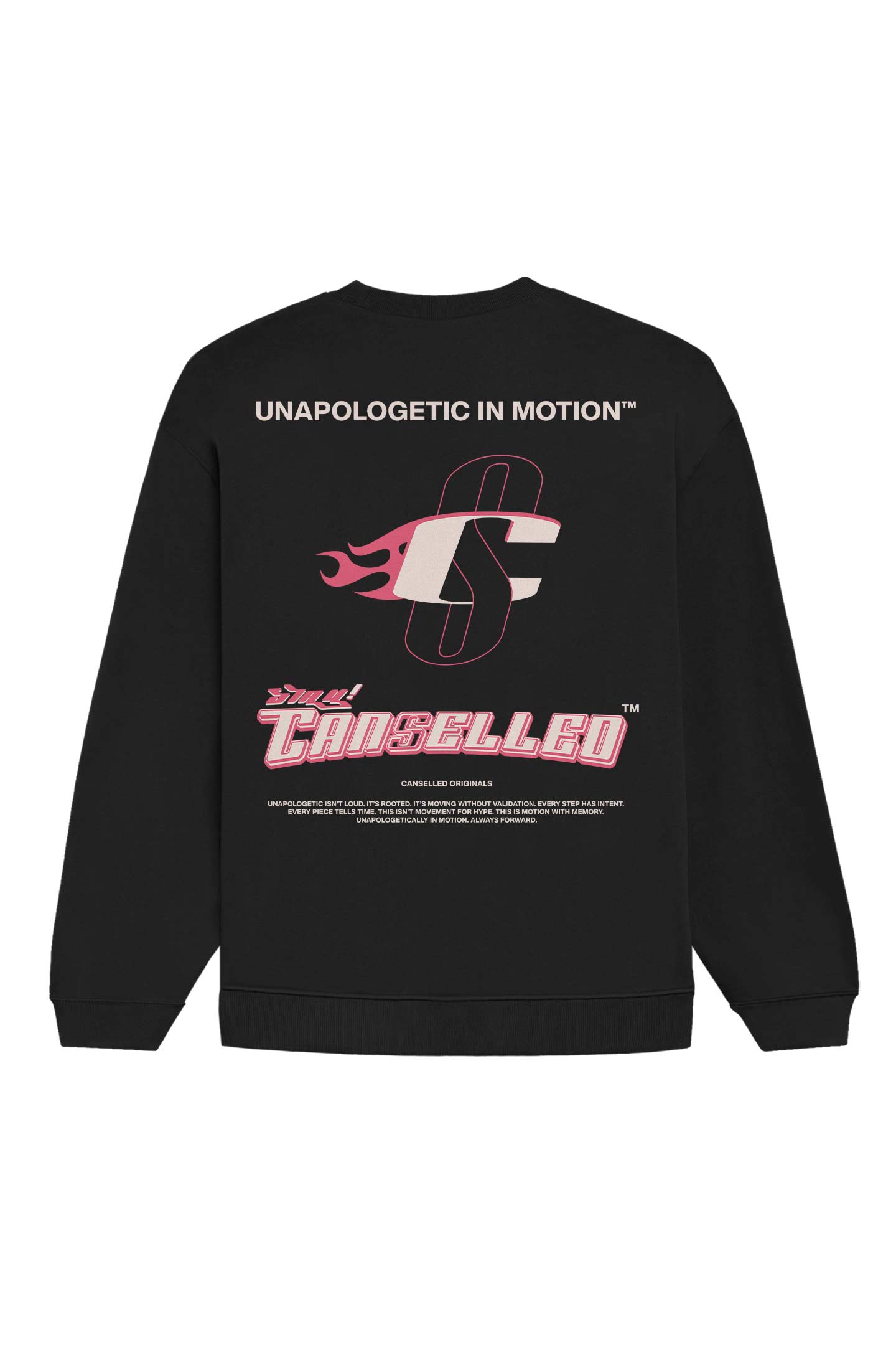 UNAPOLOGETIC IN MOTION™ BLACK SWEATSHIRT