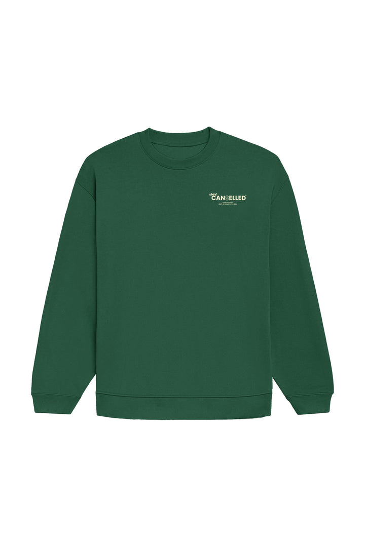 UNAPOLOGETIC: THE PURPOSE EDT. BRITISH GREEN SWEATSHIRT