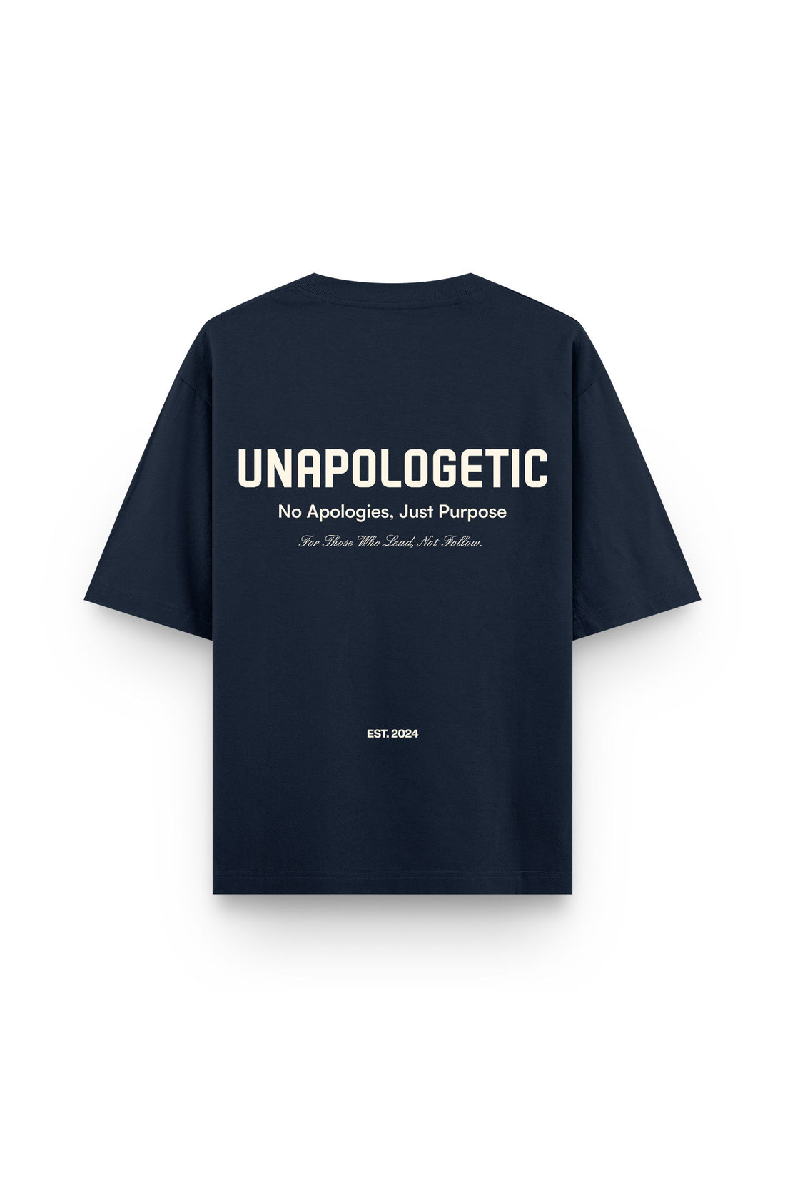 UNAPOLOGETIC: THE PURPOSE EDT. NAVY BLUE TEE